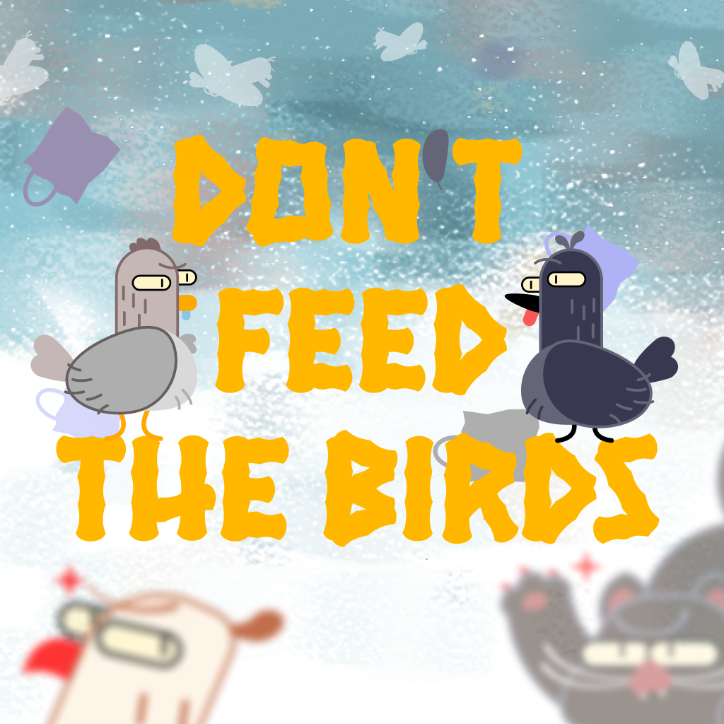Don't Feed the Birds cover art